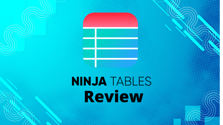 Ninja Tables Review: Your Comprehensive Guide to Choosing the Right Table Plugin